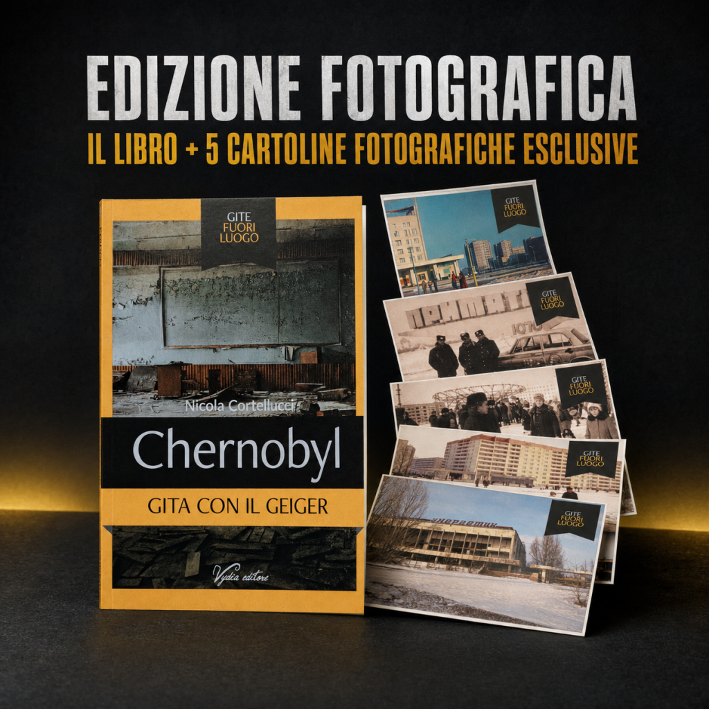 Gite fuori luogo - Chernobyl di Nicola Cortellucci libro